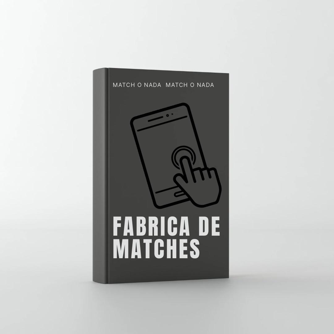 FABRICA DE MATCHES